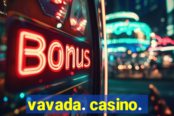 vavada. casino.